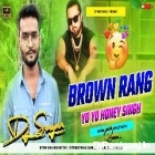 Brown Rang ( Stage Faad Dance Remix ) by Dj Sayan Asansol